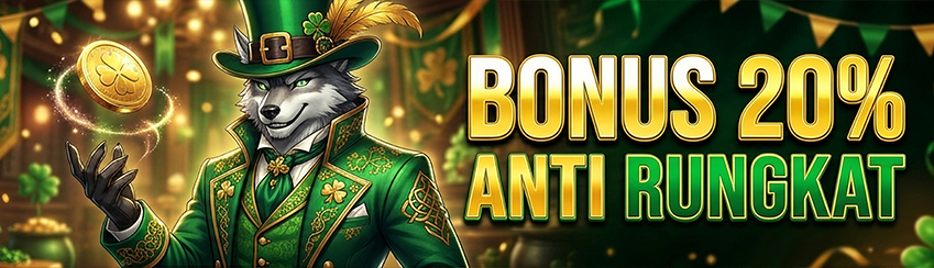 BONUS ANTI RUNGKAT 20%